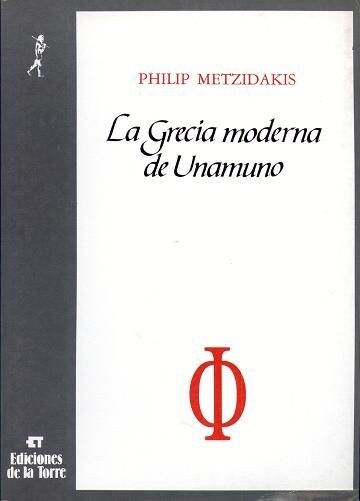 LA GRECIA MODERNA DE UNAMUNO (Paperback)
