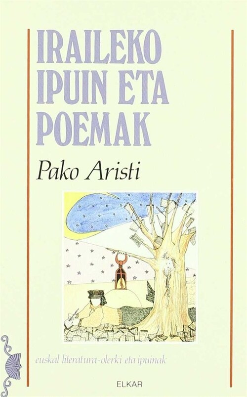 IRAILEKO IPUIN ETA POEMAK (Book)
