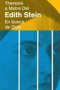 EDITH STEIN EN BUSCA DE DIOS (Paperback)