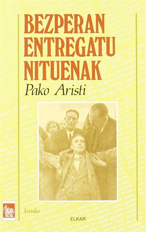 BEZPERAN ENTREGATU NITUENAK (Book)