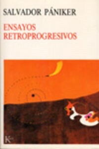ENSAYOS RETROPROGRESIVOS (Paperback)