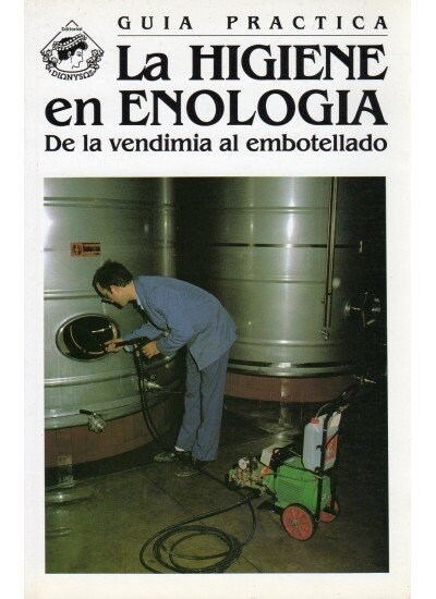 HIGIENE EN ENOLOGIA, LA (Paperback)