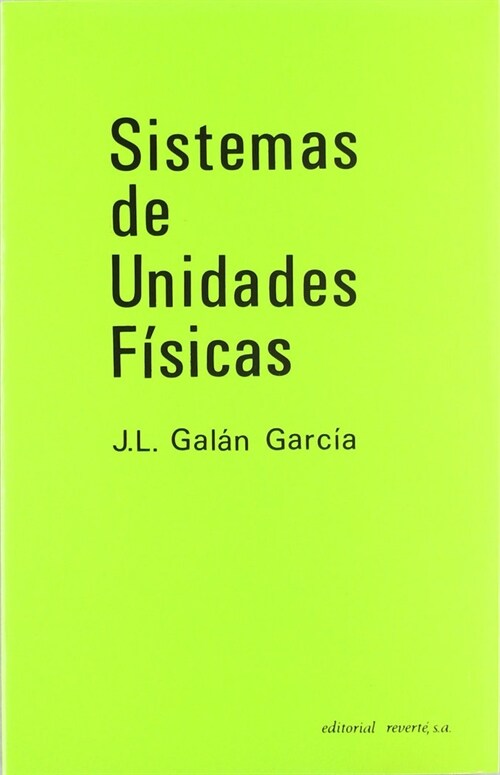 SISTEMAS DE UNIDADES FISICAS (Paperback)