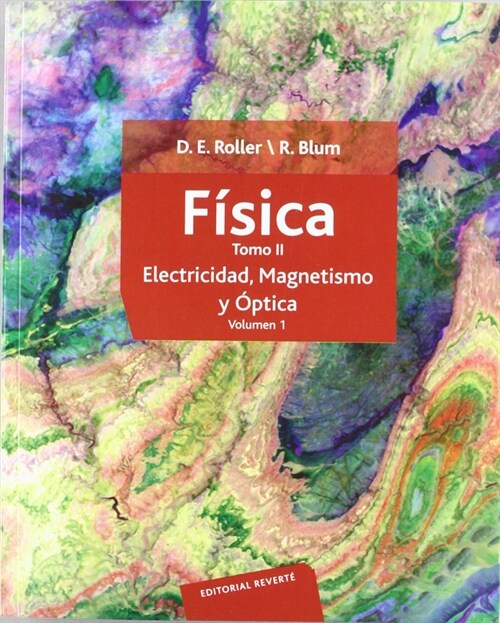 FISICA, ELECTRICIDAD, MAGNETISMO YOPTICA (Paperback)