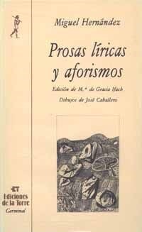 PROSAS LIRICAS Y AFORISMOS (Paperback)