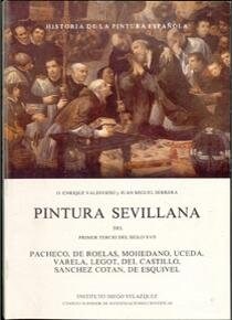 PINTURA SEVILLANA DEL PRIMER TERCIO DEL SIGLO XVII (Paperback)