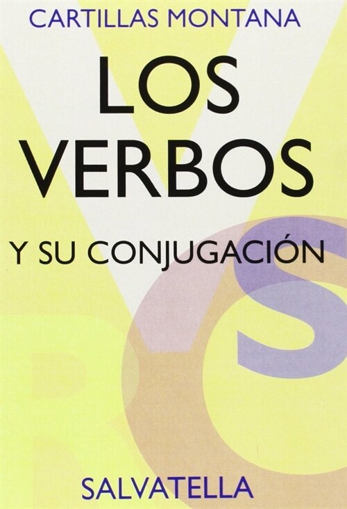 LOS VERBOS Y SU CONJUGACION (Paperback)