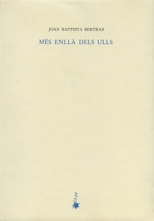 MES ENLLA DELS ULLS (Book)