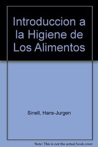 INTRODUCCION A LA HIGIENE DE LOS ALIMENTOS (Paperback)