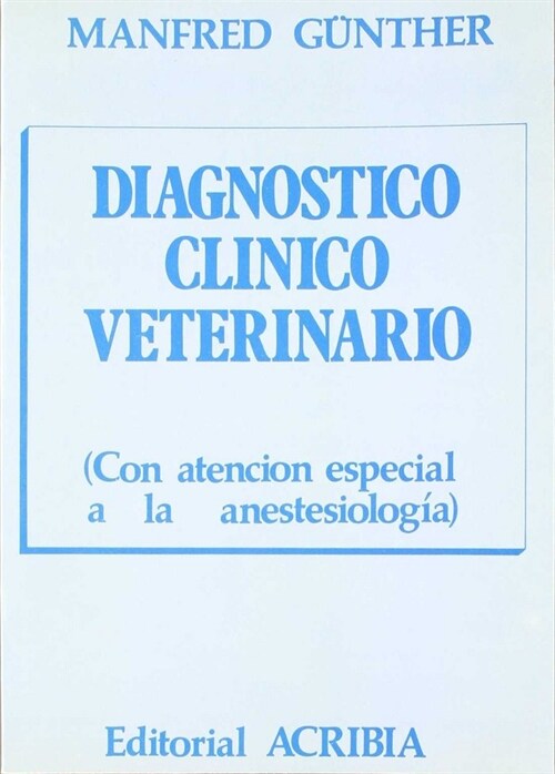 DIAGNOSTICO CLINICO VETERINARIO (Paperback)