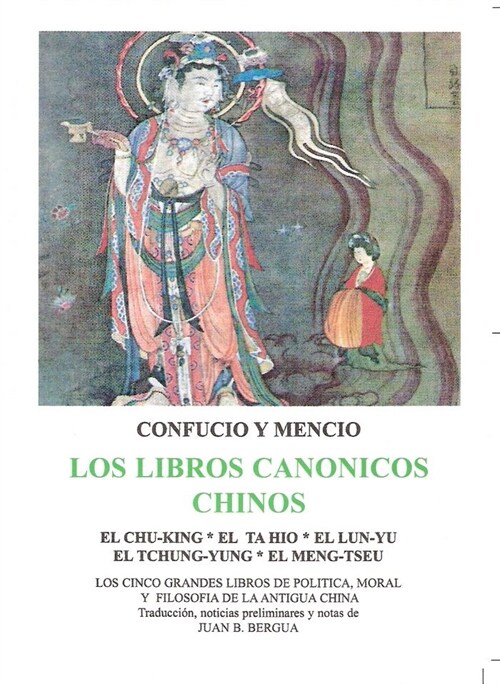 LOS LIBROS CANONICOS CHINOS (Paperback)