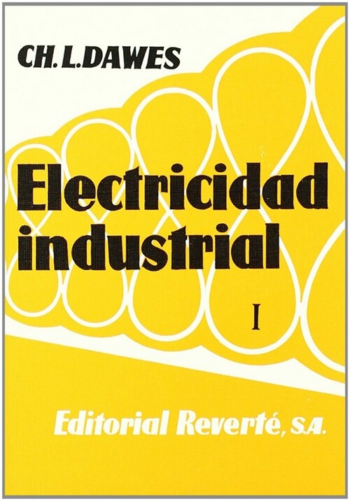 ELECTRICIDAD INDUSTRIAL; TOMO 2 (Paperback)