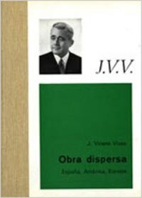 VICENS VIVES : OBRA DISPERSA. (TOMO 1) (Paperback)