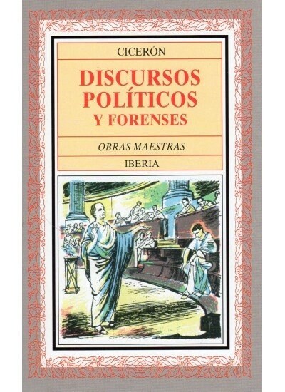 152. DISCURSOS POLITICOS Y FORENSES (Paperback)