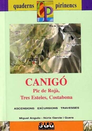 CANIGO (PIC DE ROJA, TRES ESTELES,COSTABONA) (Paperback)