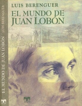 EL MUNDO DE JUAN LOBON (Paperback)