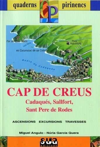 CAP DE CREUS (CADAQUES, SALLFORT, SANT PERE DE RODES) (Paperback)