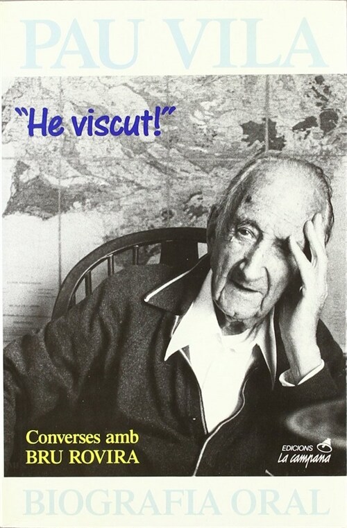 PAU VILA. HE VISCUT! (Paperback)
