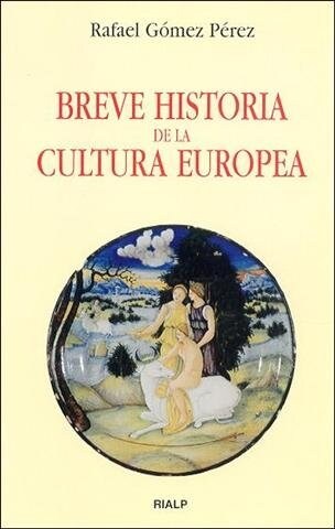 BREVE HISTORIA DE LA CULTURA EUROPEA (Digital Download)