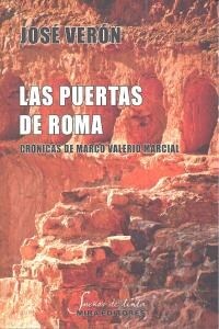 LAS PUERTAS DE ROMA : CRONICAS DE MARCO VALERIO MARCIAL (Paperback)