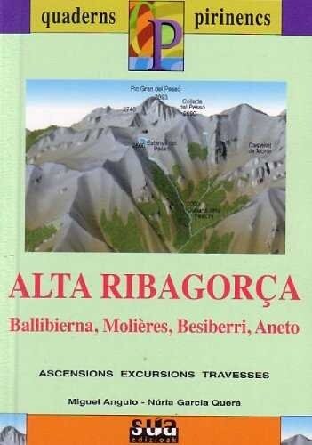 ALTA RIBAGORCA (BALLIBIERNA, MOLIERES, BESIBERRI, ANETO) (Paperback)