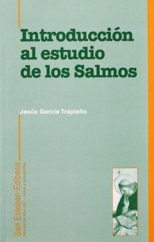 INTRODUCCION AL ESTUDIO DE LOS SALMOS. (Paperback)