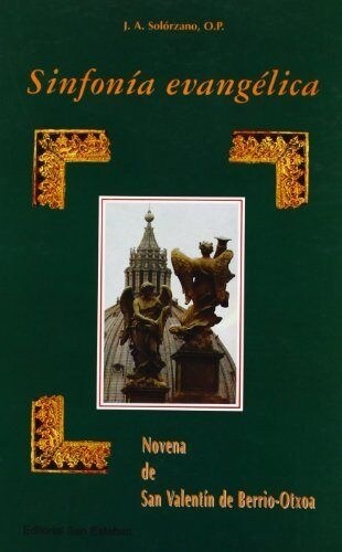 SINFONIA EVANGELICA. NOVENA DE SANVALENTIN DE BERRIO-OTXOA (Paperback)