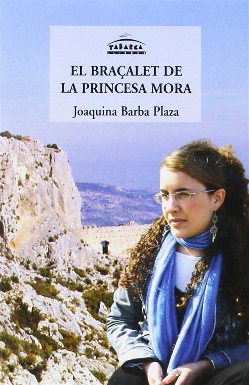 EL BRACALET DE LA PRINCESA MORA (Paperback)