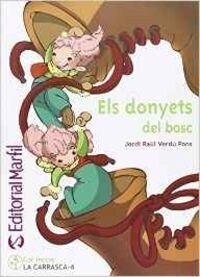 ELS DONYETS DEL BOSC (Paperback)