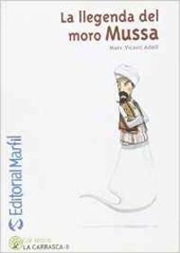 LA LLEGENDA DEL MORO MUSSA (Paperback)