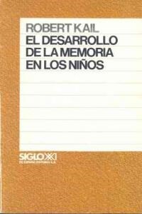 EL DESARROLLO DE LA MEMORIA EN LOSNINOS (Paperback)