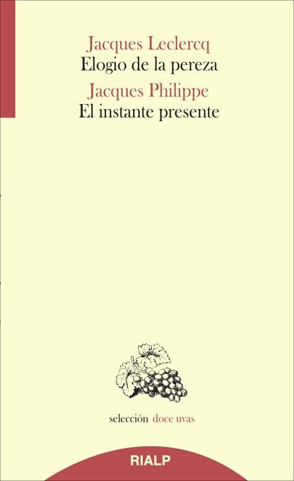 ELOGIO DE LA PEREZA / EL INSTANTE PRESENTE (Digital Download)