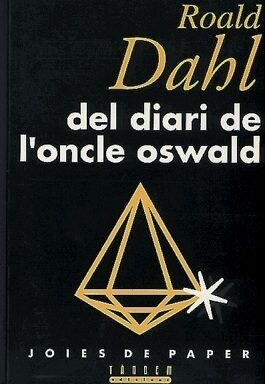 DEL DIARI DE LONCLE OSWALD (Paperback)