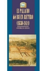 EL PALACIO DEL BUEN RETIRO 1630-1810L (Paperback)