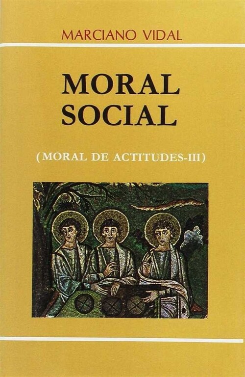 MORAL SOCIAL, T.3 (Paperback)
