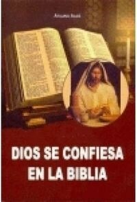 DIOS SE CONFIESA EN LA BIBLIA (Other Book Format)