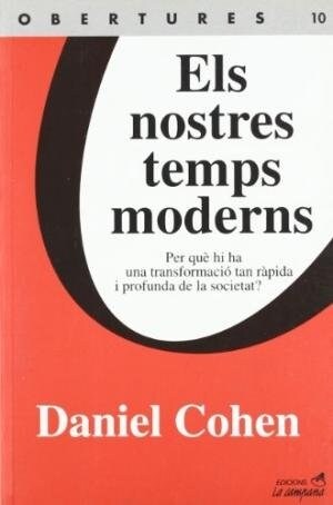 ELS NOSTRES TEMPS MODERNS (Paperback)