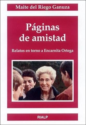 PAGINAS DE AMISTAD. RELATOS EN TORNO A ENCARNITA ORTEGA (Digital Download)