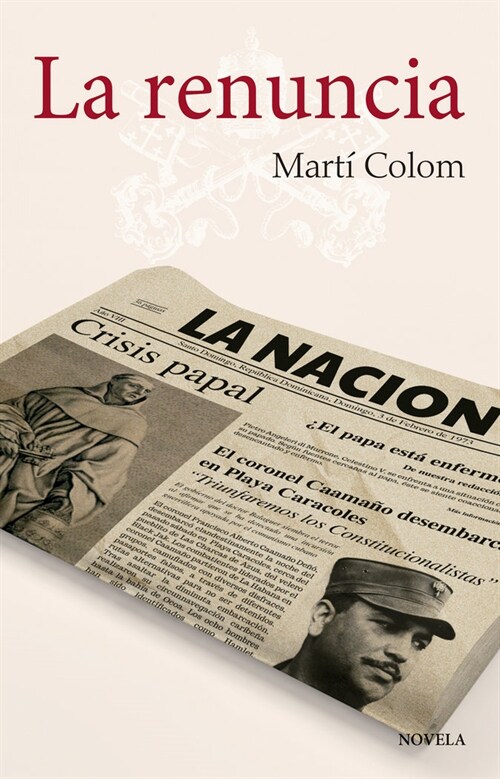 LA RENUNCIA (Hardcover)
