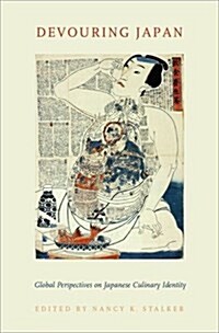 Devouring Japan: Global Perspectives on Japanese Culinary Identity (Paperback)
