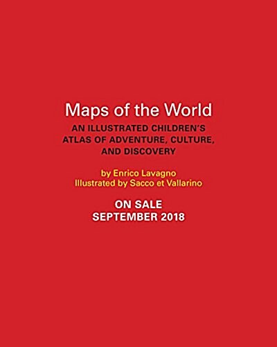 Maps of the World: An Illustrated Childrens Atlas of Adventure, Culture, and Discovery (Hardcover)