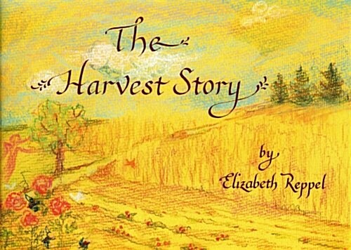 The Harvest Story (Paperback)