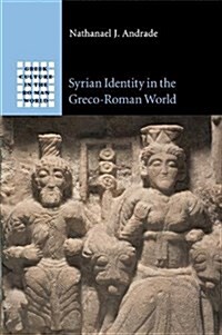 Syrian Identity in the Greco-Roman World (Paperback)