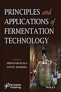 Principles and Applications of Fermentation Technology (Hardcover)