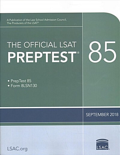 The Official LSAT Preptest 85: (sept. 2018 Lsat) (Paperback)