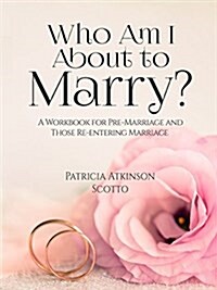 Who Am I about to Marry? (Paperback)