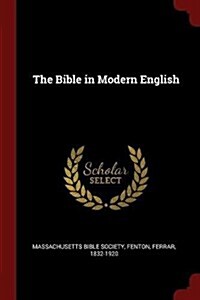 The Bible in Modern English (Paperback)