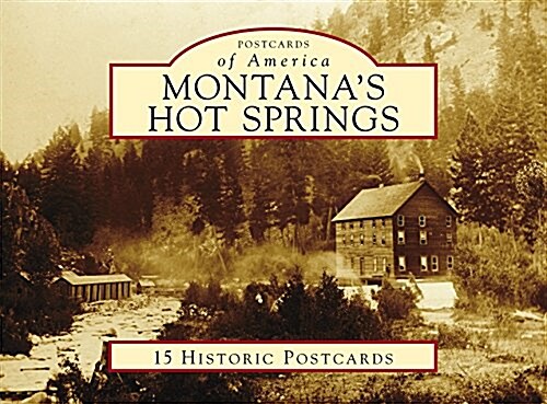 Montanas Hot Springs (Loose Leaf)