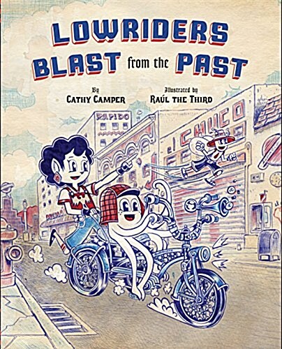 Lowriders Blast from the Past (Hardcover)