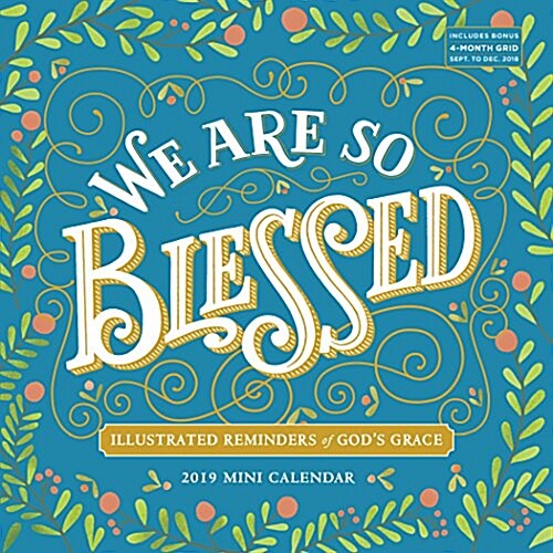 We Are So Blessed Mini Wall Calendar 2019 (Mini)